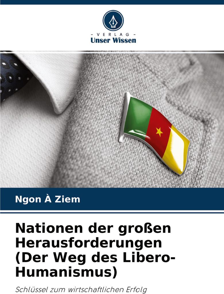 Nationen der großen Herausforderungen (Der Weg des Libero-Humanismus)