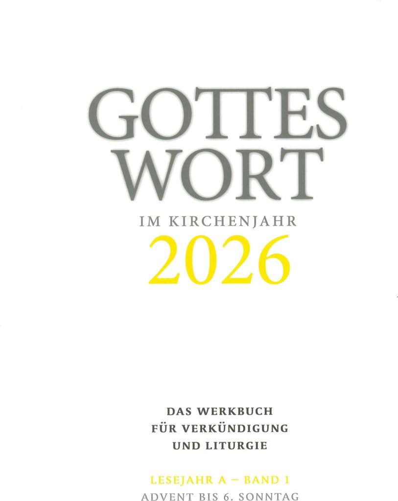 Gottes Wort im Kirchenjahr