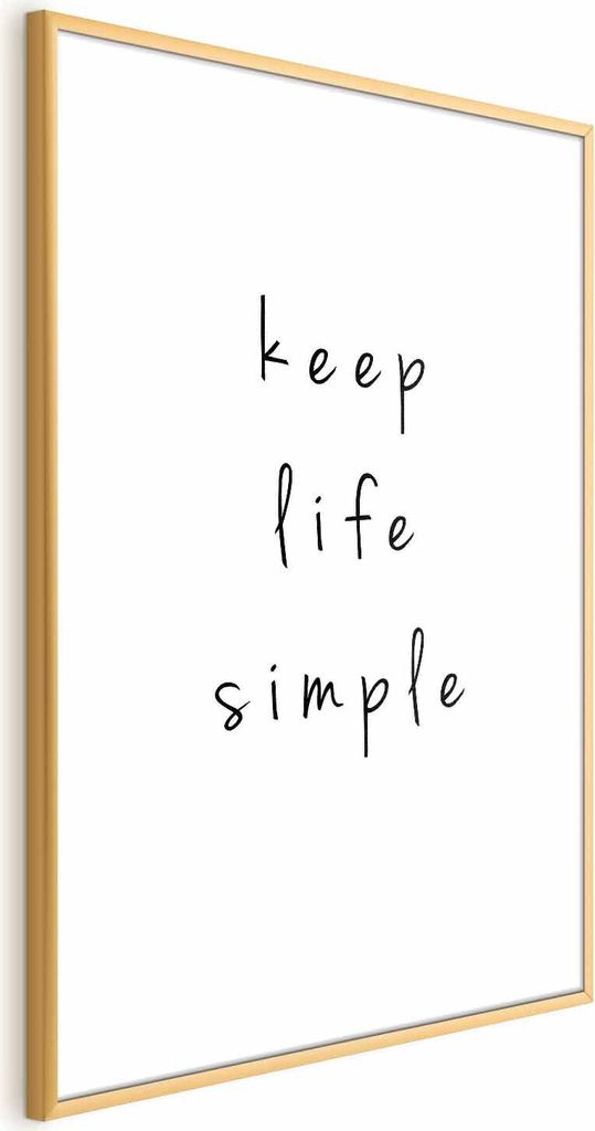 Posterpapier Poster - Keep Life Simple 60x90 cm Text m-A-0856-ao-a
