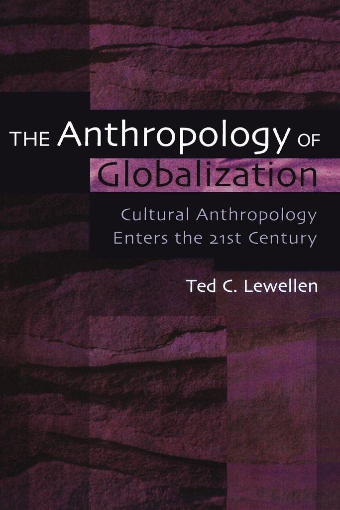 Die Anthropologie der Globalisierung
