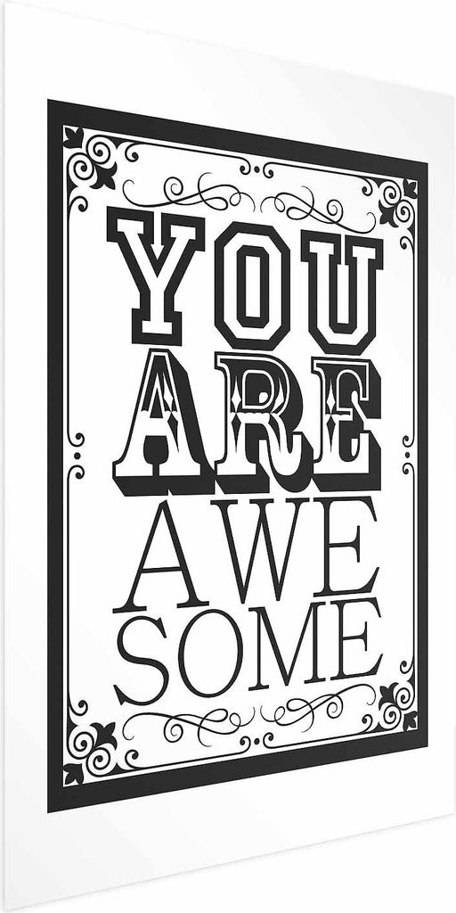 Posterpapier Poster - You Are Awesome 21x30 cm Text n-A-0757-ao-a