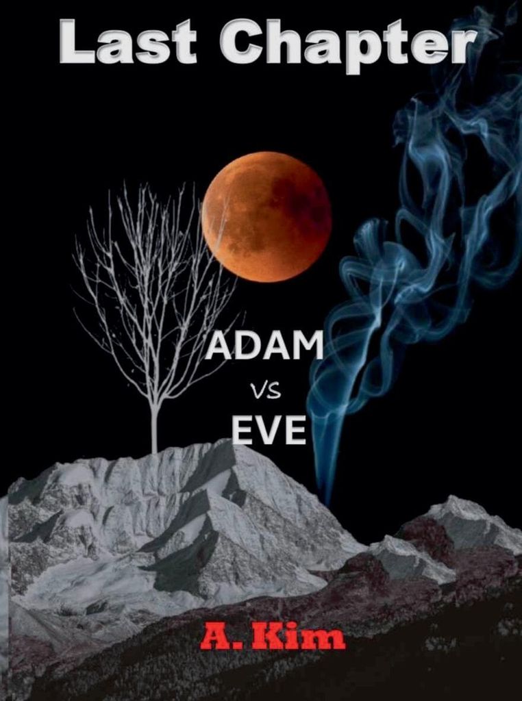 Last Chapter (Adam vs Eve)