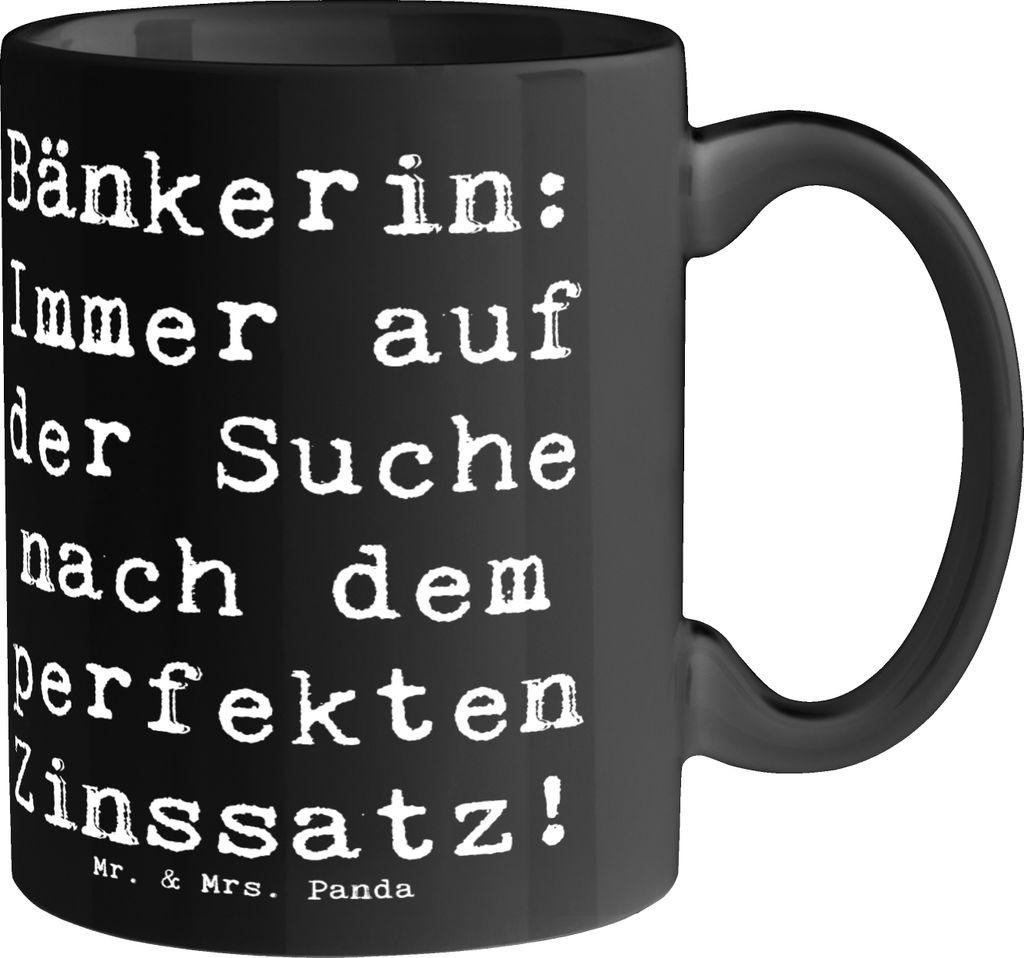 Mr. & Mrs. Panda Bedruckte Tasse Spruch Bänkerin Zinssatz - Schwarz - Geschenk, Leidenschaft für Finanzen, Bankangestellte, perfekter, Teetasse, ...