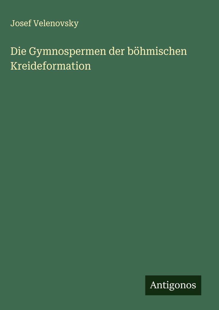 Die Gymnospermen der böhmischen Kreideformation