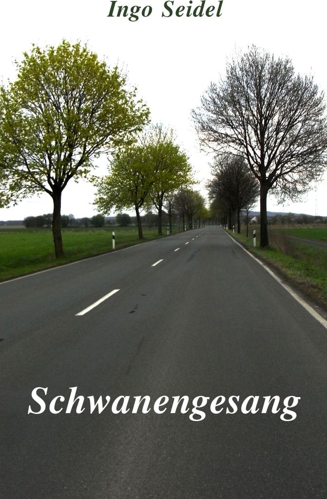 Schwanengesang.by Seidel, Ingo New .=