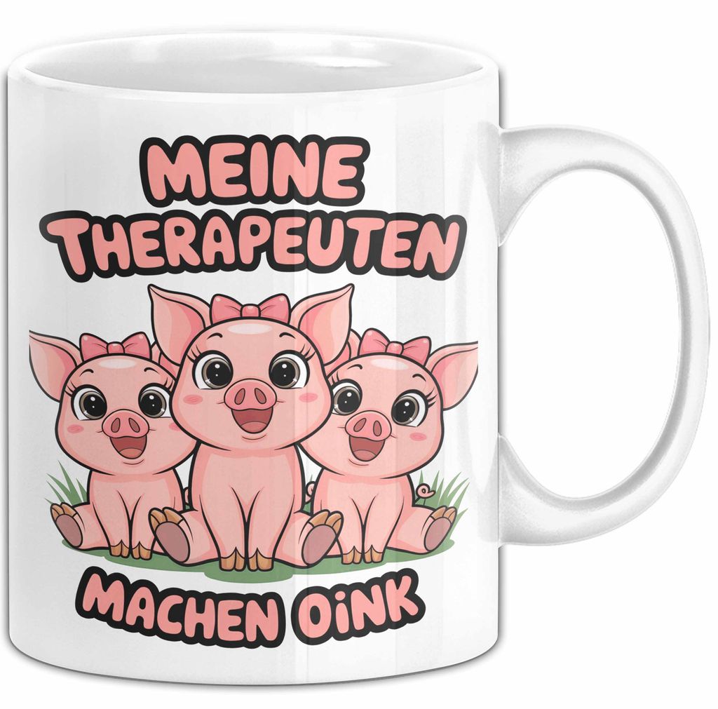 Schweinebauer Schweine Tier Tasse Geschenk Lustige Geschenkidee Spruch Meine Therapeuten Machen Oink (Weiß)