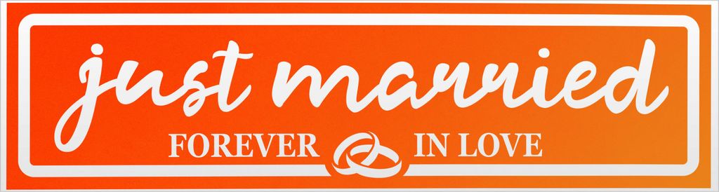 Kiwistar Just Married Forever in Love invertiert Magnetschild Schild magnetisch - 30cm Neonorange - Magnetfolie für Auto PKW Kfz