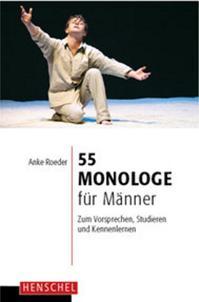 55 Monologe für Männer