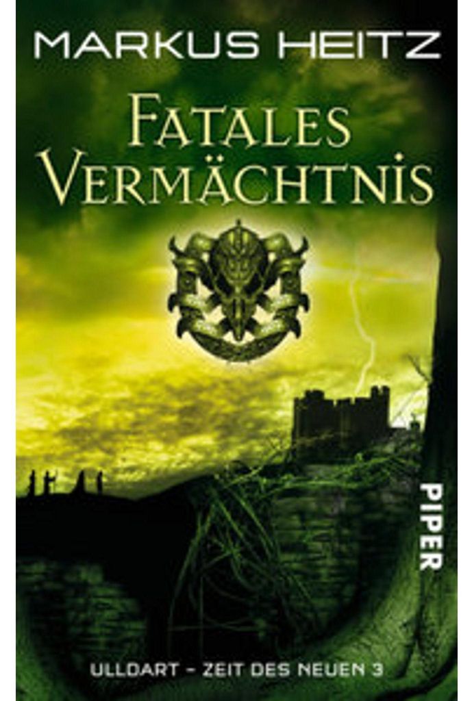 Ulldart - Zeit des Neuen 03. Fatales Vermächtnis