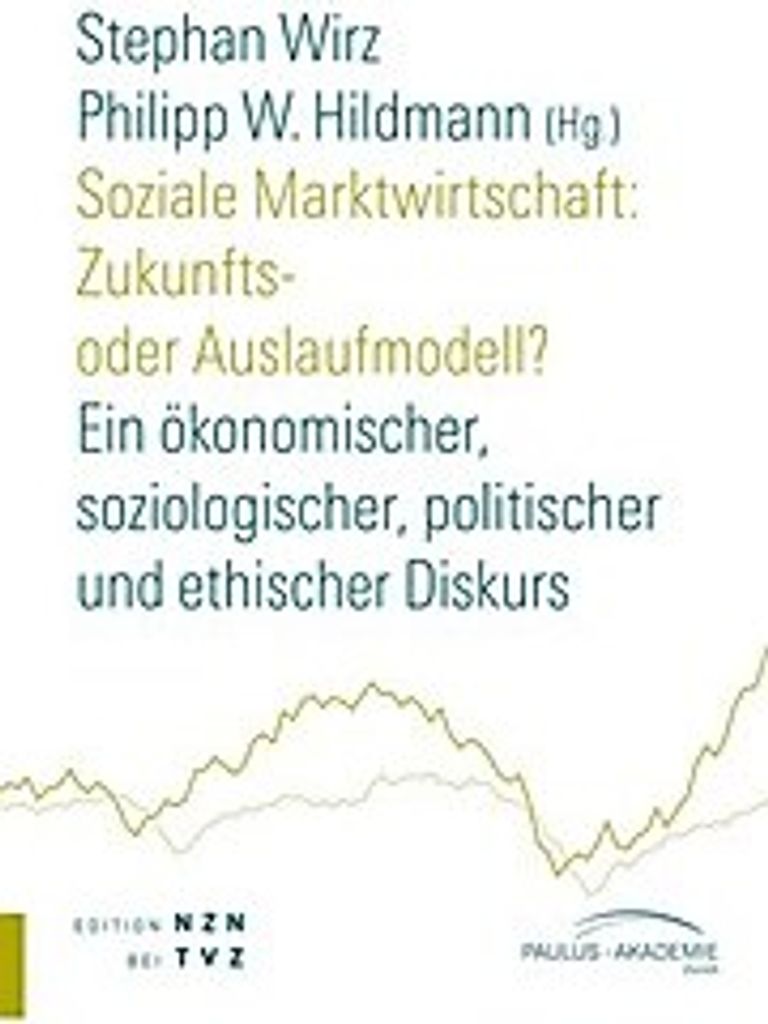 Soziale Marktwirtschaft: Zukunfts- oder Auslaufmodell?