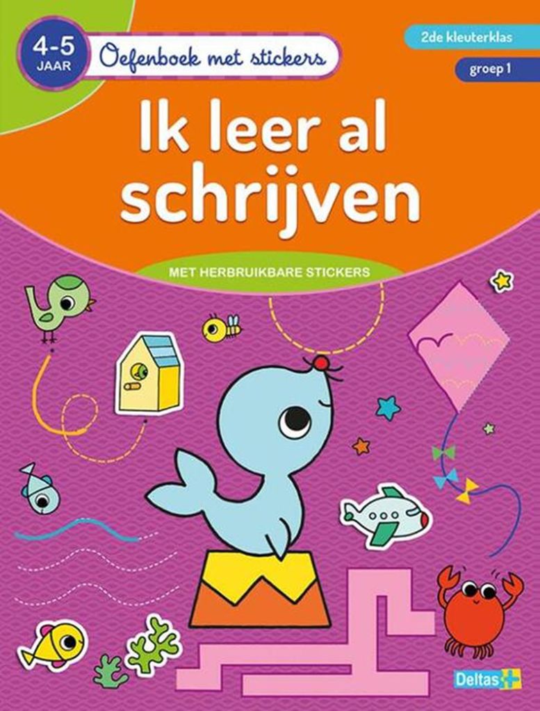 Deltas -Übungsbuch mit Aufklebern - Ich lerne bereits zu schreiben (4-5 Jahre)