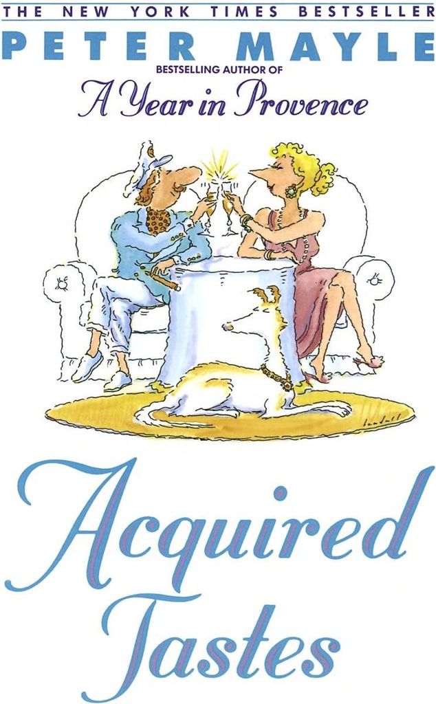 Acquired Tastes | Peter Mayle