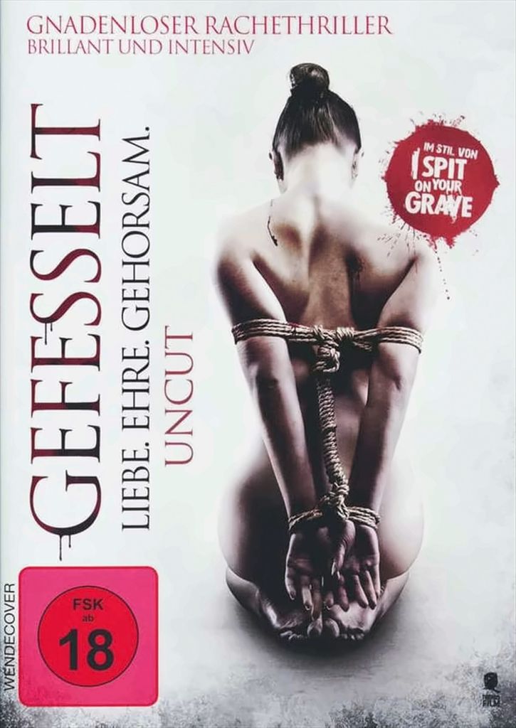 Gefesselt - Liebe. Ehre. Gehorsam
