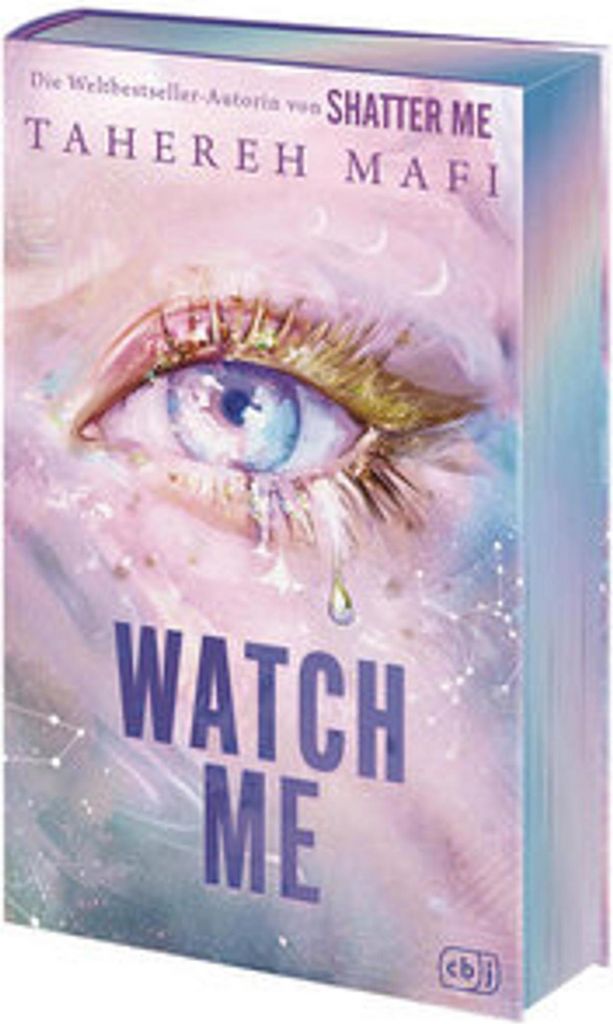Watch Me - Ein Shatter-Me-Roman Produktbild 