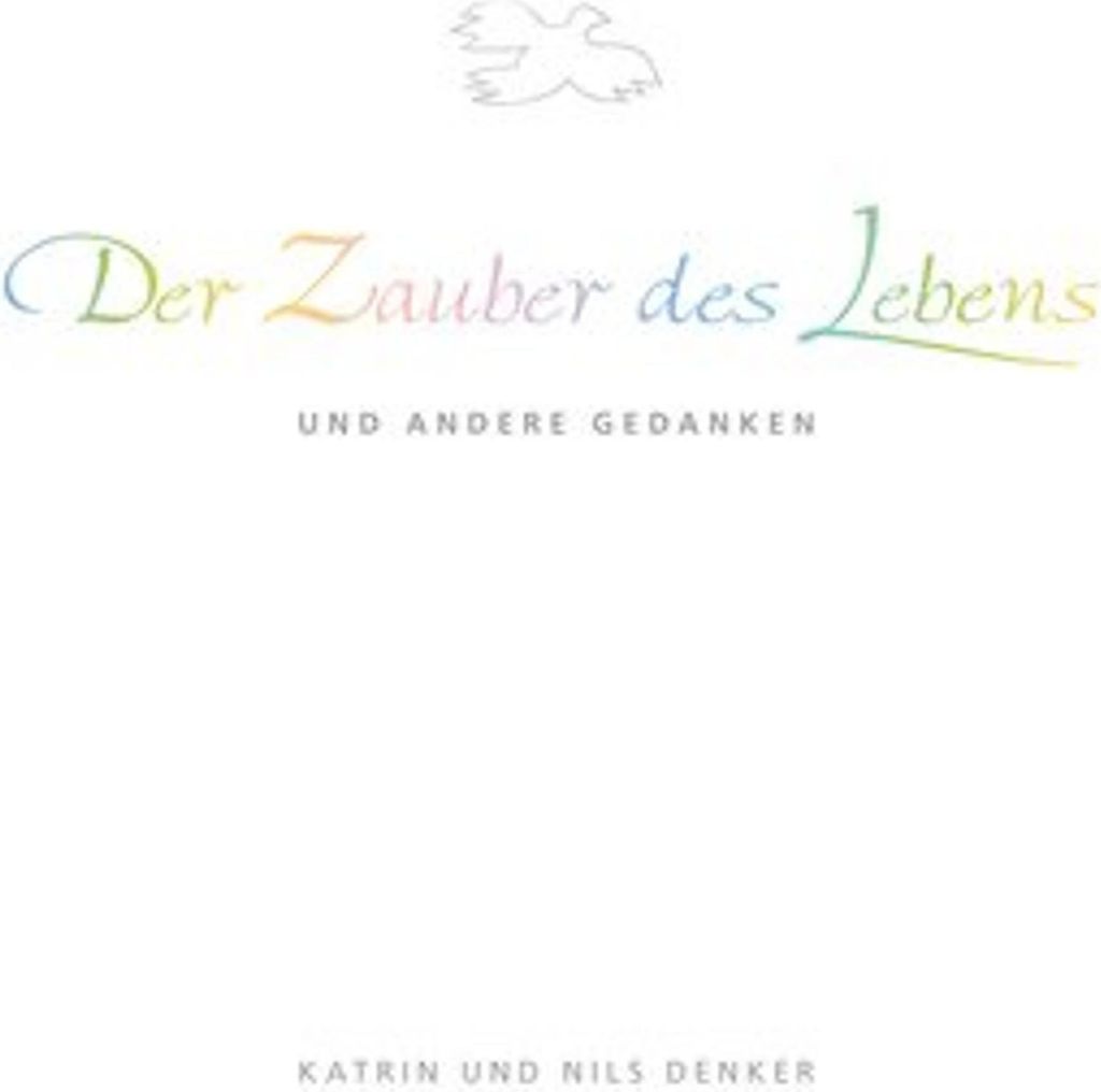 Der Zauber des Lebens