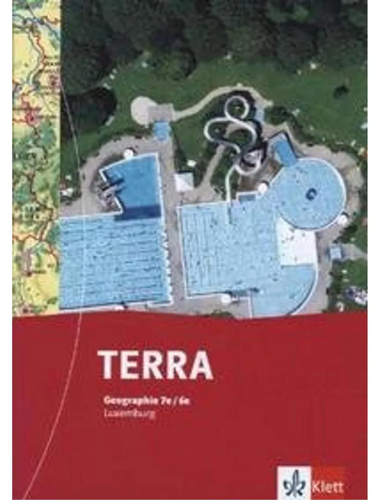 Livre scolaire TERRA Luxemburg 7e/6e avec cartes et études de cas