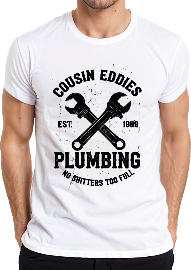 Cousin Eddies Plumbing No Shitters Klempner Schöne Beschwerung Herren T-Shirt, Weiß, S