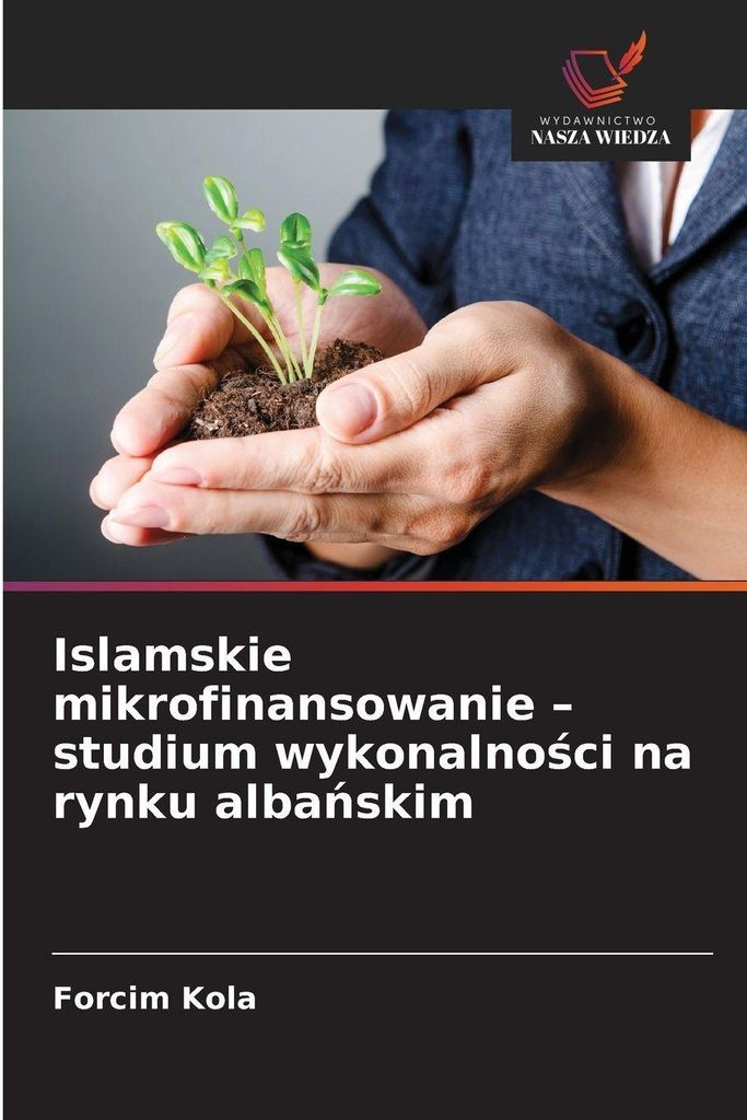 Islamskie mikrofinansowanie - studium wykonalno¿ci na rynku alba¿skim