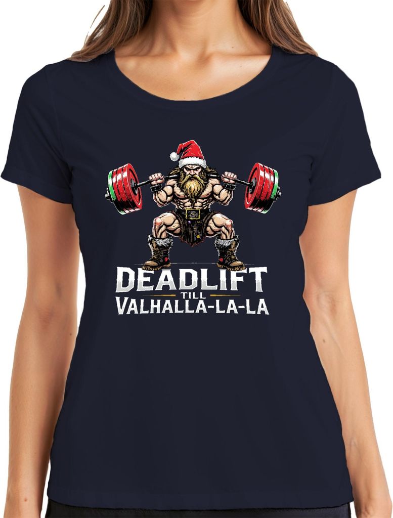 Deadlift Till Valhalla La La Wikinger Bart Kreuzheben Weihnachten Damen T-Shirt, Navy, L