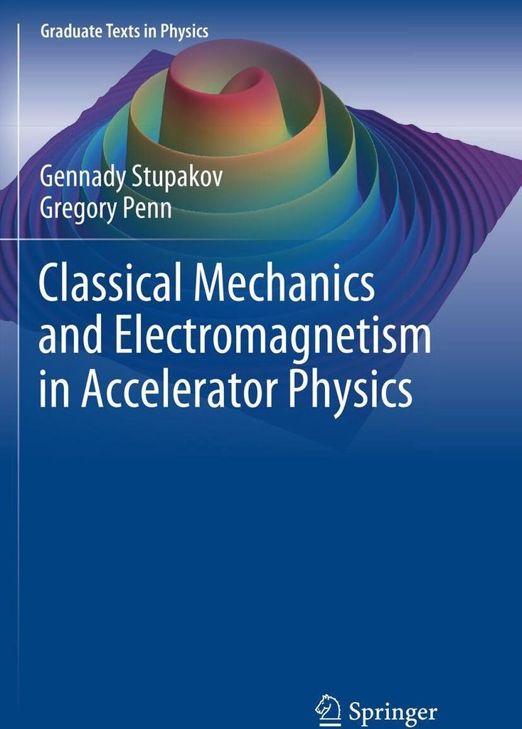 Classical Mechanics and Electromagnetism in Accelerator Physics
