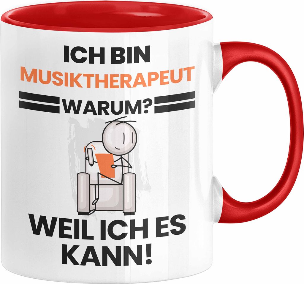 Musiktherapeut Geschenk Tasse Lustiger Spruch Ich Bin Musiktherapeut Warum Weil Ich Es Kann Geschenkidee Bester Musiktherapeut Geburtstag Kaffee-Be...