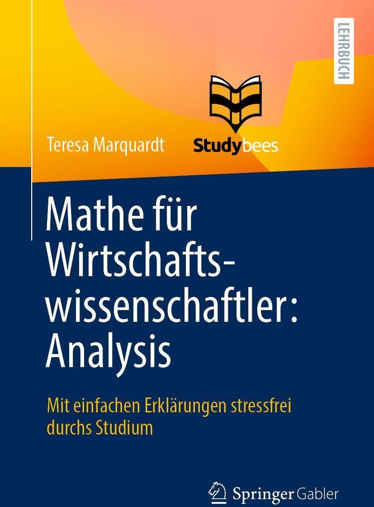 Mathe für Wirtschaftswissenschaftler: Analysis