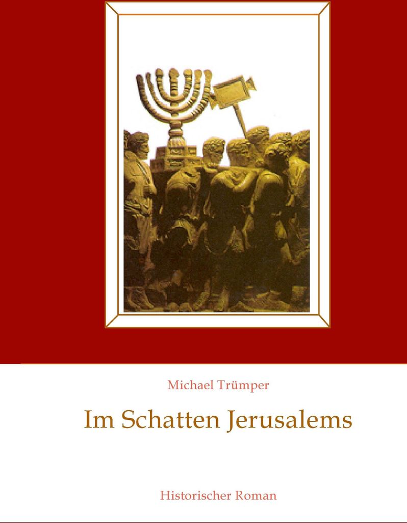 Im Schatten Jerusalems