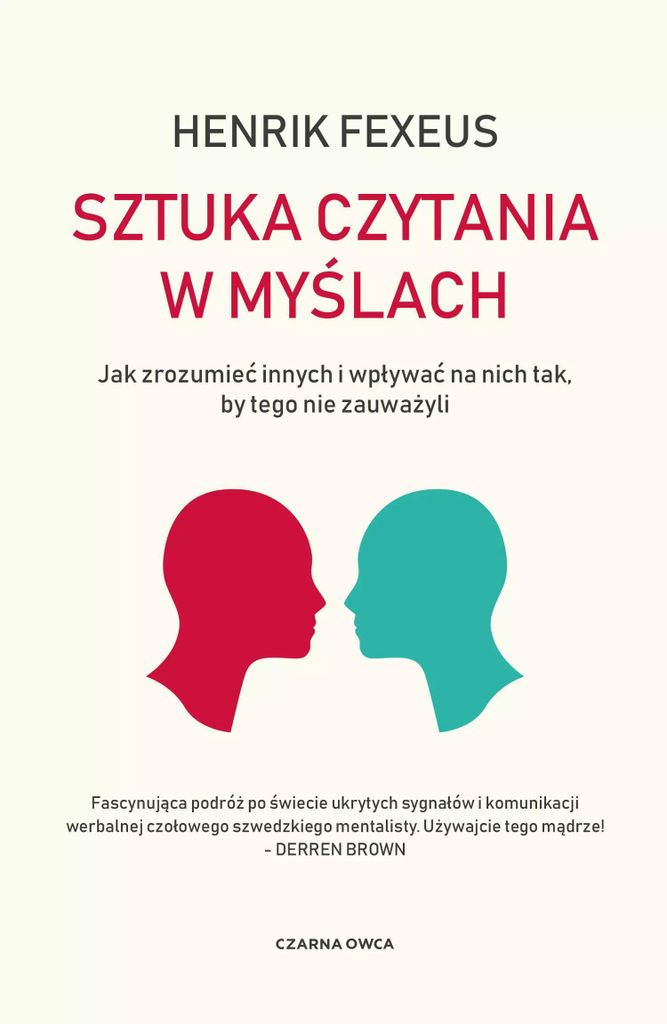 Czarna Owca - Sztuka Czytania W Myślach: Perswazja I Komunikacja Niewerbalna