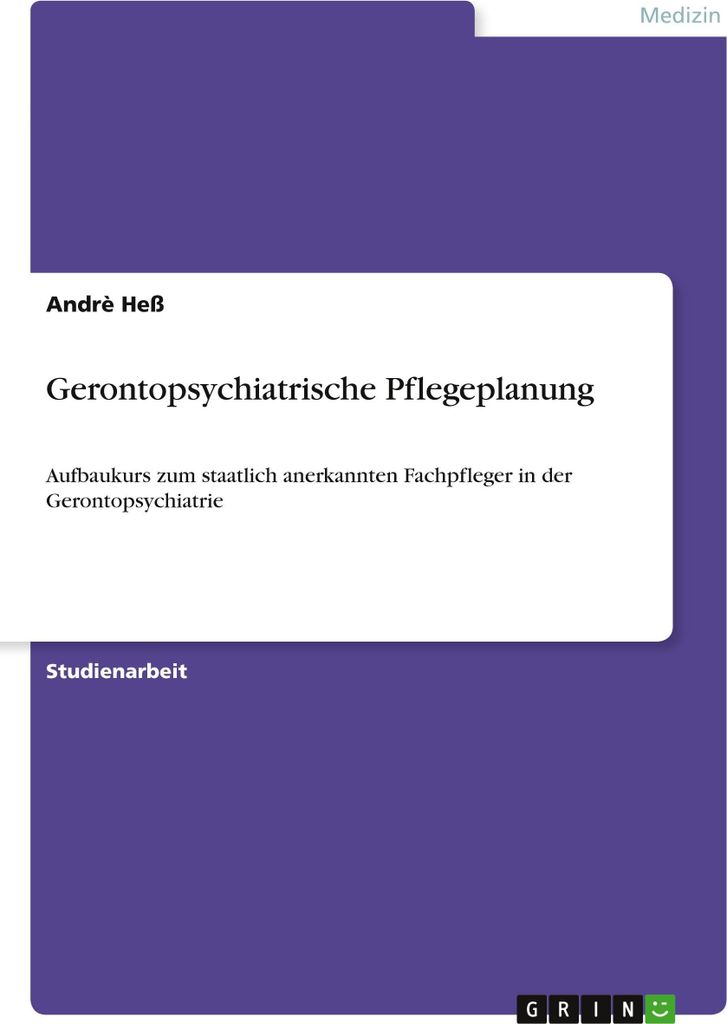 Gerontopsychiatrische Pflegeplanung
