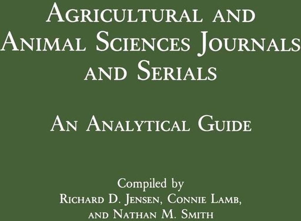 Agricultural and Animal Sciences Journals and Serials