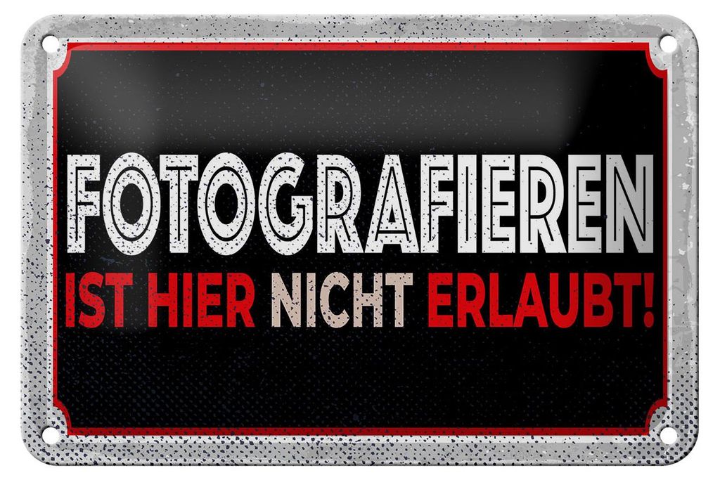 Blechschild Hinweis 12x18 cm Fotografieren ist hier nicht erlaubt Deko Schild