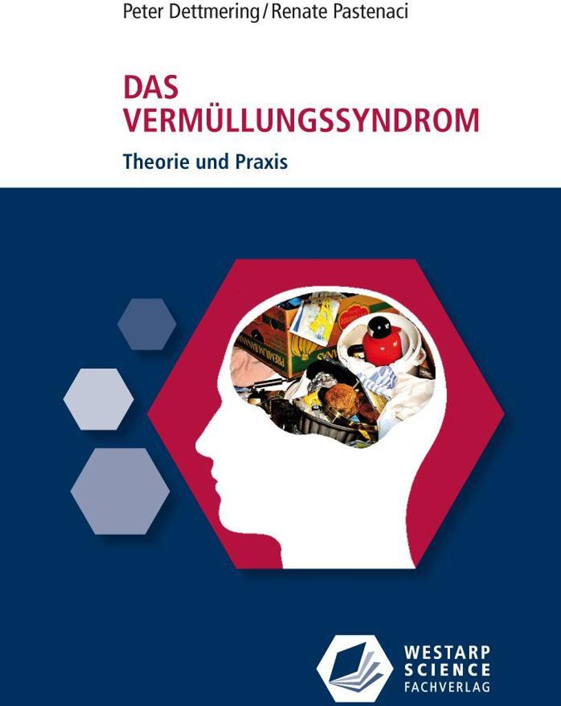 Das Vermüllungssyndrom