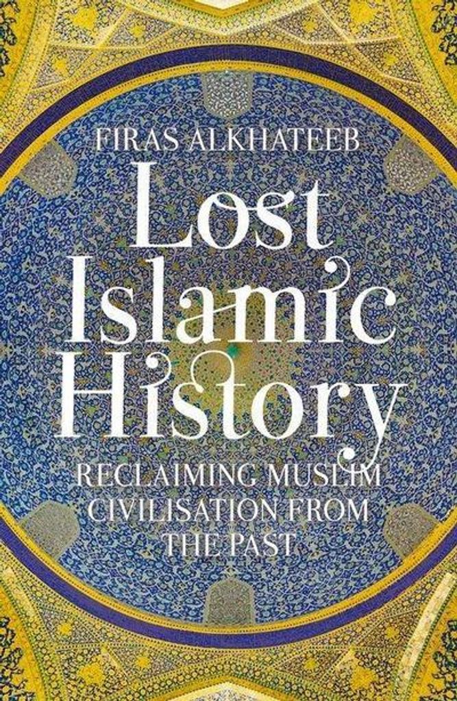 Lost Islamic History Immagine del prodotto 