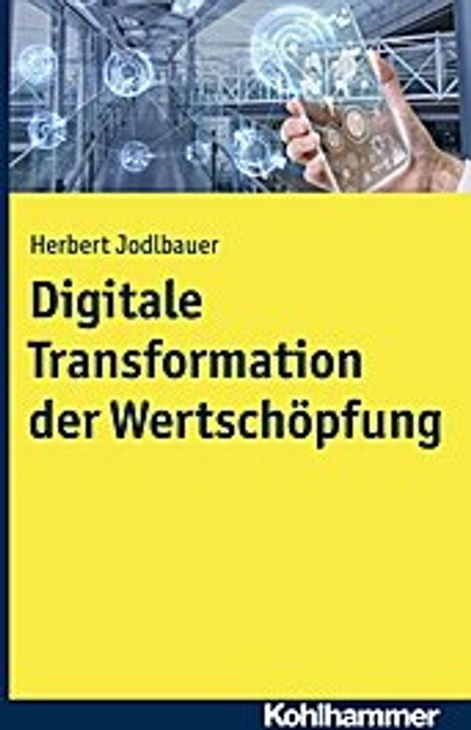 Digitale Transformation der Wertschöpfung