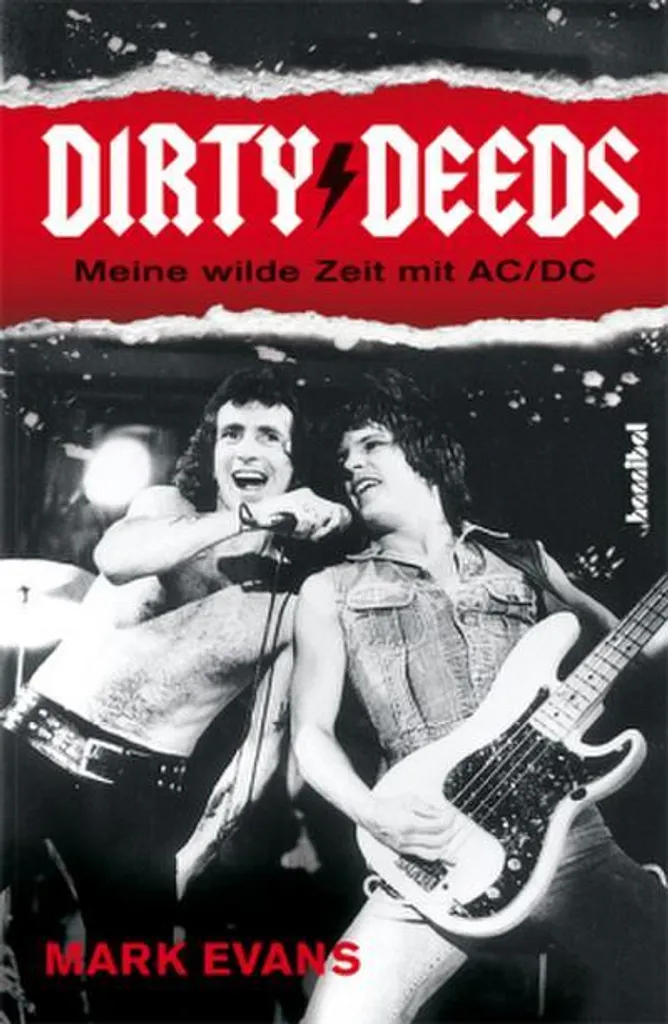 Dirty Deeds AC/DC : mémoires de Mark Evans, récit rock sauvage et brut