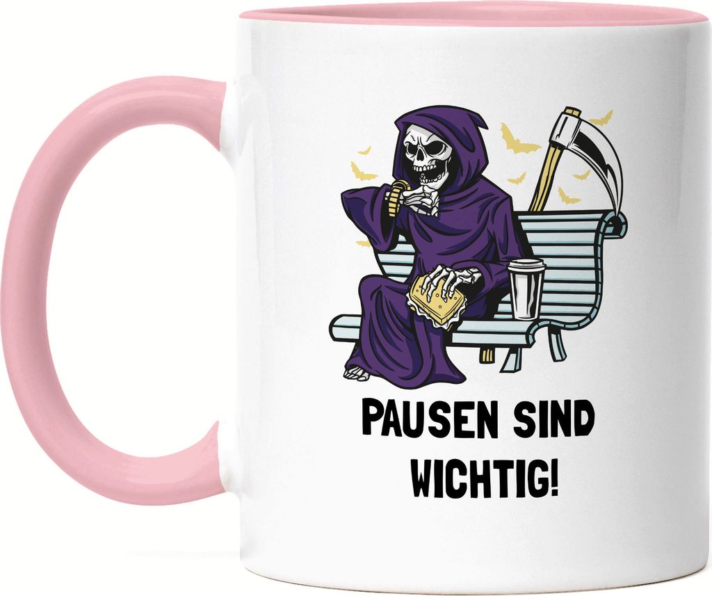 Pausen Sind Wichtig Tasse Rosa Pausen Snack Essen Trinken Halloween Humor Sense Sensenmann Pausenzeit Time Out