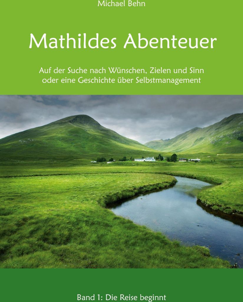 Mathildes Abenteuer Band 1: Die Reise beginnt