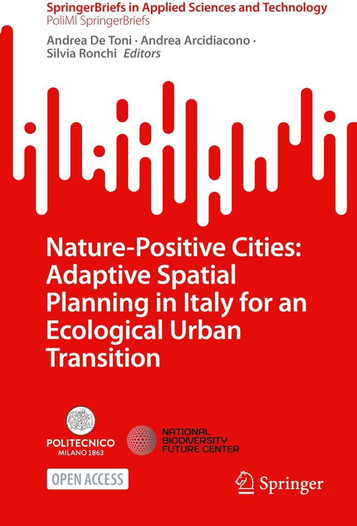 Nature-Positive Cities: Adaptive Spatial Planning in Italy for an Ecological Urban Transition