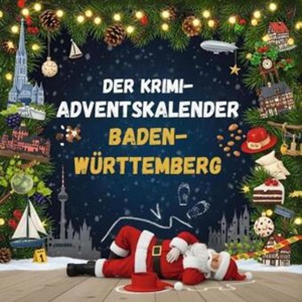 Der Krimi-Adventskalender Baden-Württemberg