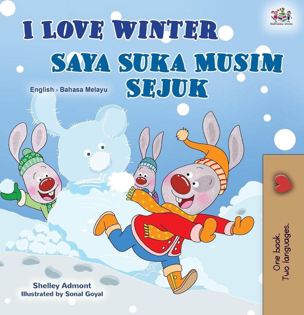 I Love Winter (English Malay Bilingual Book for Kids)