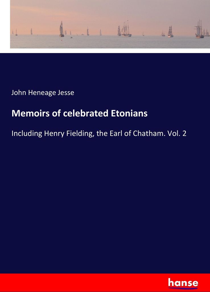 Memoirs of celebrated Etonians
