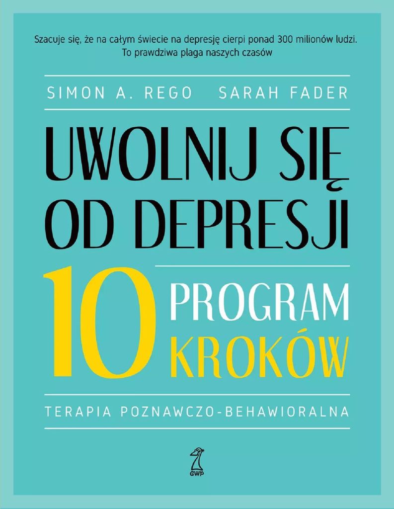 Uwolnij siê od depresji Simon A. Rego, Sarah Fader (Buch auf Polnisch)