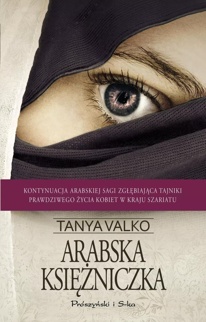 Die arabische Prinzessin – ein Gesellschaftsroman von Tanya Valko, Ausgabe 2023