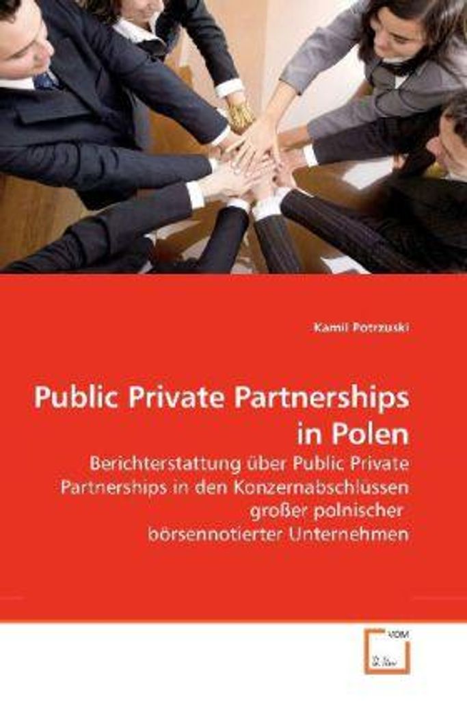 Potrzuski, K: Public Private Partnerships in Polen
