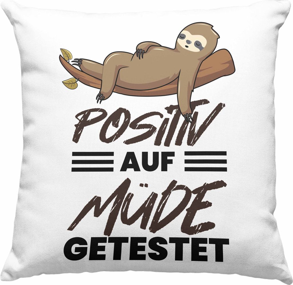 Trendation - Positiv Auf Müde Getestet Lustige Deko-Kissen mit Füllung 40x40 für Frauen Männer Geschenk Kollegin Freundin Lusiger Faultier Bech...