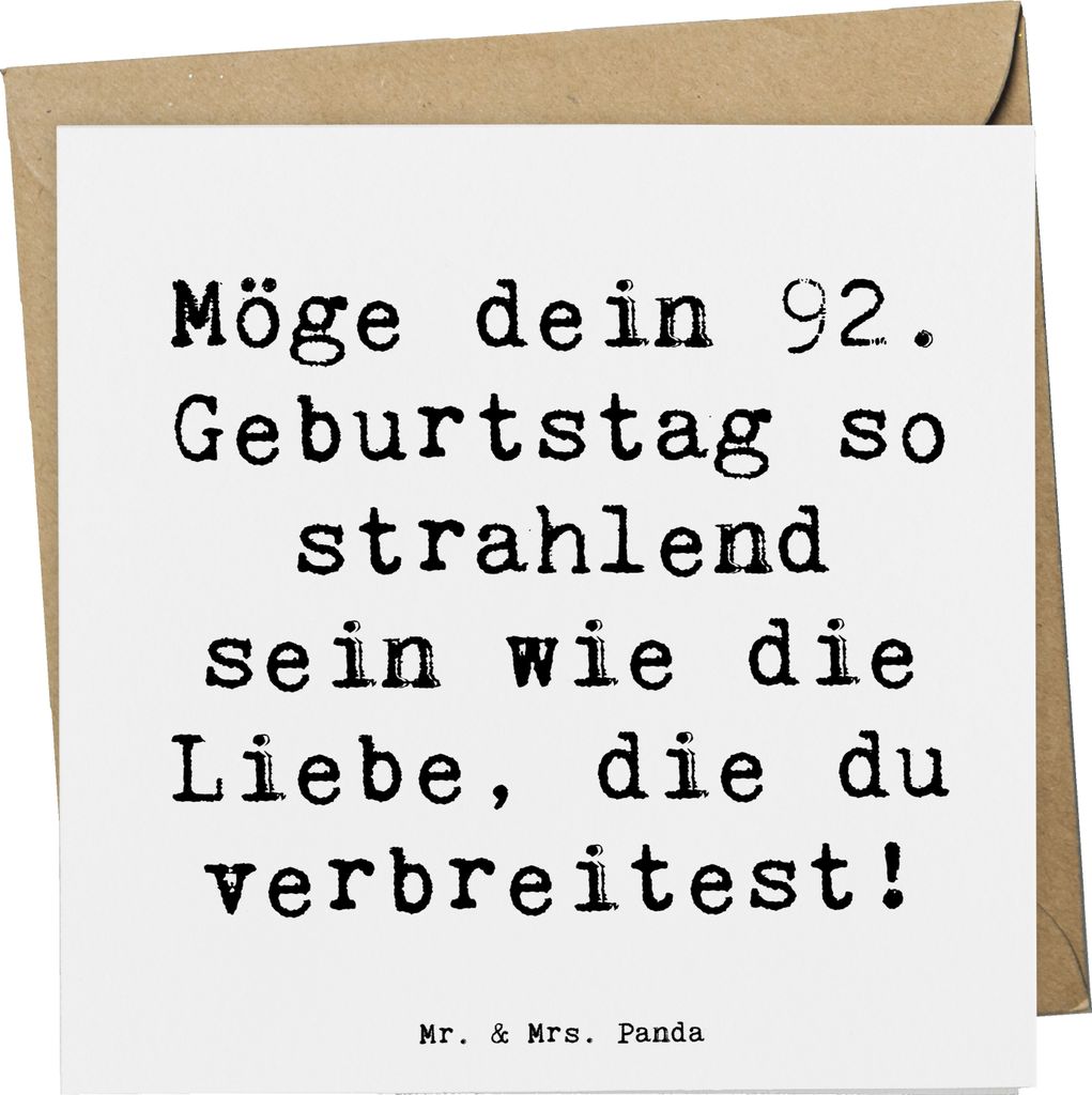 Mr. & Mrs. Panda Grußkarte Spruch 92. Geburtstag Strahlen - Weiß - Geschenk, Geburtstagsgeschenke, Glückwunsch, Lebensweise, geschätzt werden, ...