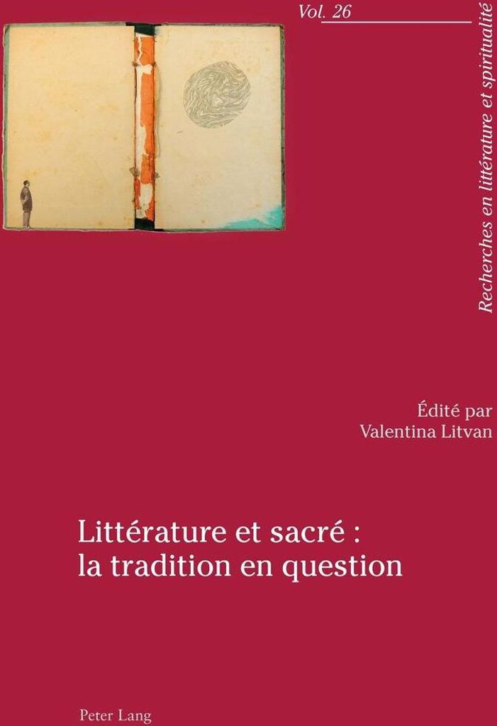 Littérature et sacré : la tradition en question