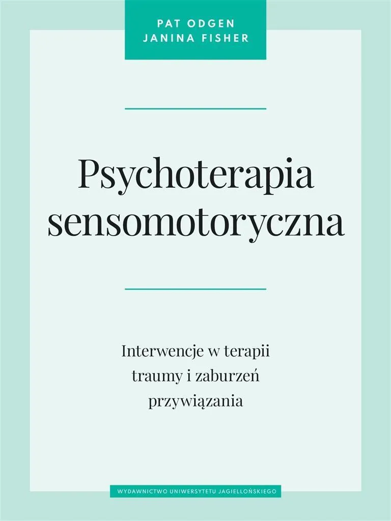 Livre Psychothérapie sensorimotrice : manuel de régulation du trauma