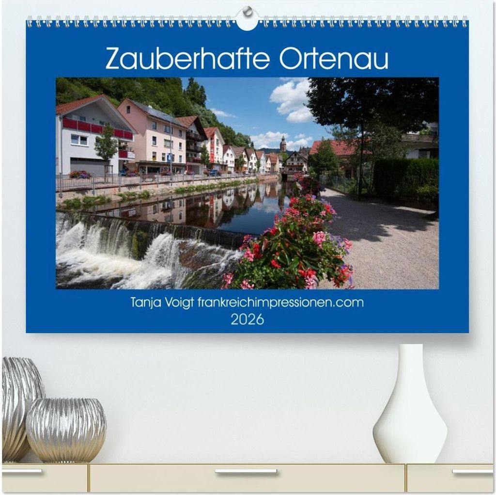 Zauberhafte Ortenau (hochwertiger Premium Wandkalender 2026 DIN A2 quer), Kunstdruck in Hochglanz