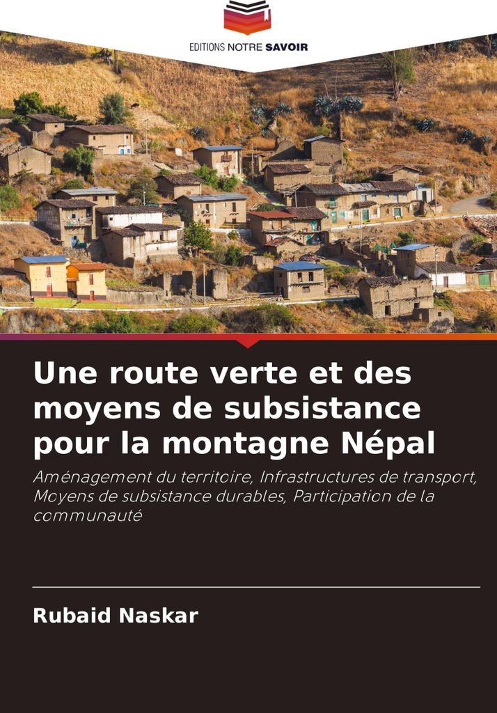Une route verte et des moyens de subsistance pour la montagne Népal
